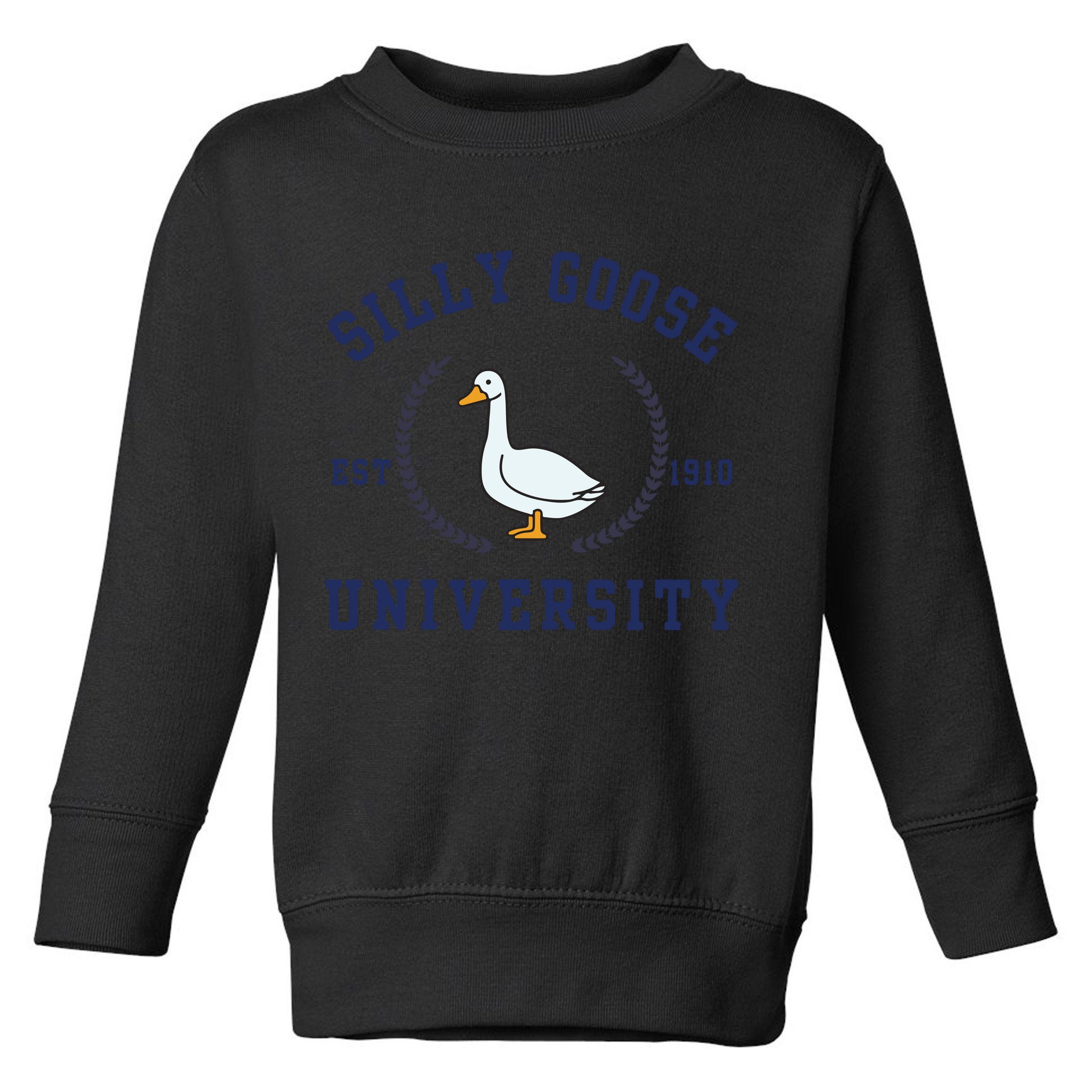 Silly Goose University Toddler Sweatshirt
