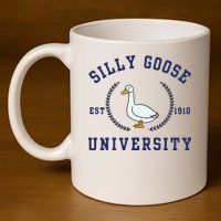 Silly Goose University 11oz C Handle Ceramic Mug