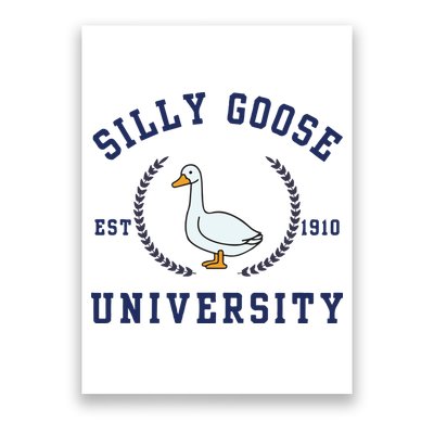 Silly Goose University Poster