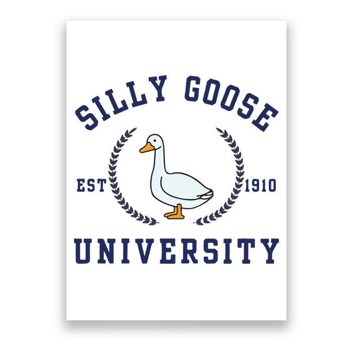 Silly Goose University Poster