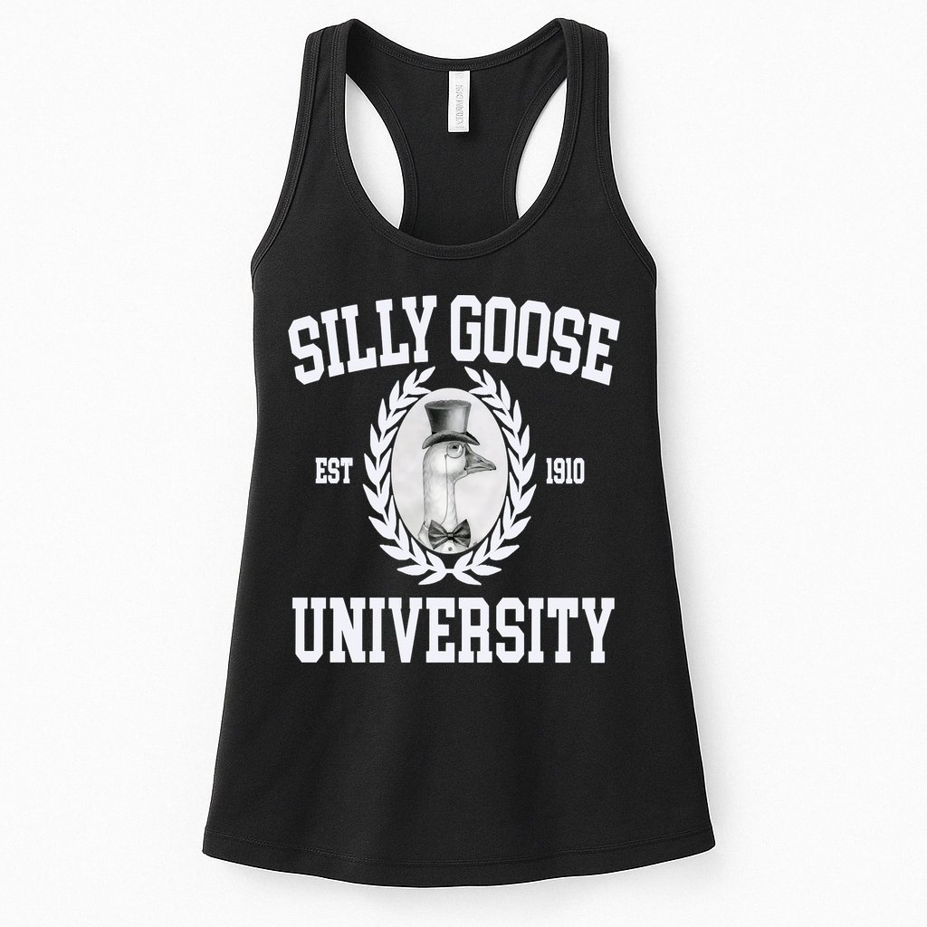 Silly Goose University Silly Goose Meme Costume Womens Tank Top