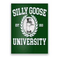 Silly Goose University Silly Goose Meme Costume Poster