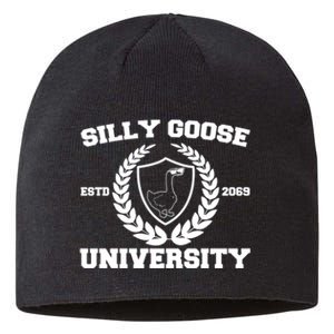 Silly Goose University Silly Goose Meme Funny Sustainable Beanie