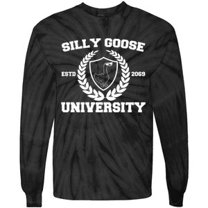 Silly Goose University Silly Goose Meme Funny Tie-Dye Long Sleeve Shirt