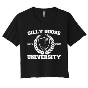 Silly Goose University Silly Goose Meme Funny Women's Crop Top Tee