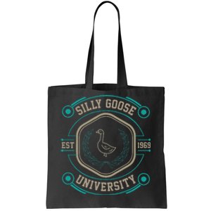 Silly Goose University Silly Goose Meme Tote Bag