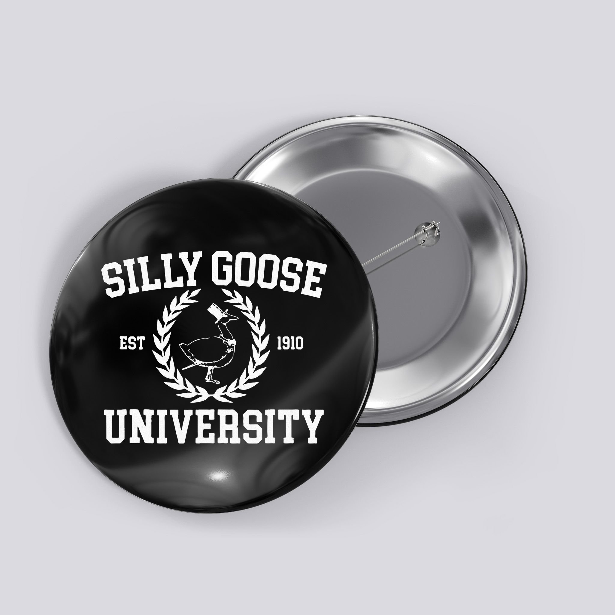Silly Goose University Silly Goose Meme Button