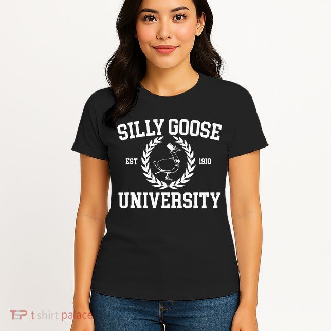 Silly Goose University Silly Goose Meme Womens T-Shirt