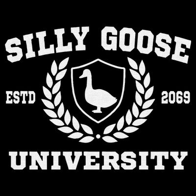 Silly Goose University Funny Meme School Bird Sweatshirt T-Shirt