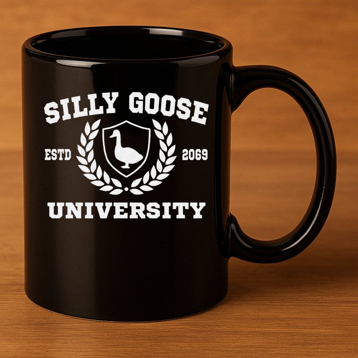 Silly Goose University Funny Meme School Bird Sweatshirt 11oz C Handle Ceramic Mug