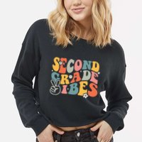 Second Grade Vibes Team 2nd Grade Groovy Back To School Cropped Pullover Crew