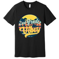 Second Grade Vibes Team 2nd Grade Teacher Or Student Retro Premium T-Shirt