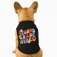 Second Grade Vibes Back To School 2nd Grade Team 1st Day Doggie Tank