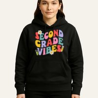 Second Grade Vibes Back To School 2nd Grade Team 1st Day Hoodie