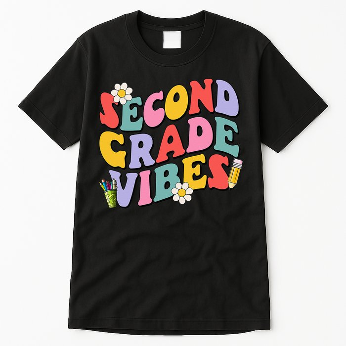 Second Grade Vibes Back To School 2nd Grade Team 1st Day Tall T-Shirt