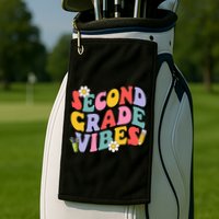 Second Grade Vibes Back To School 2nd Grade Team 1st Day Golf Towel