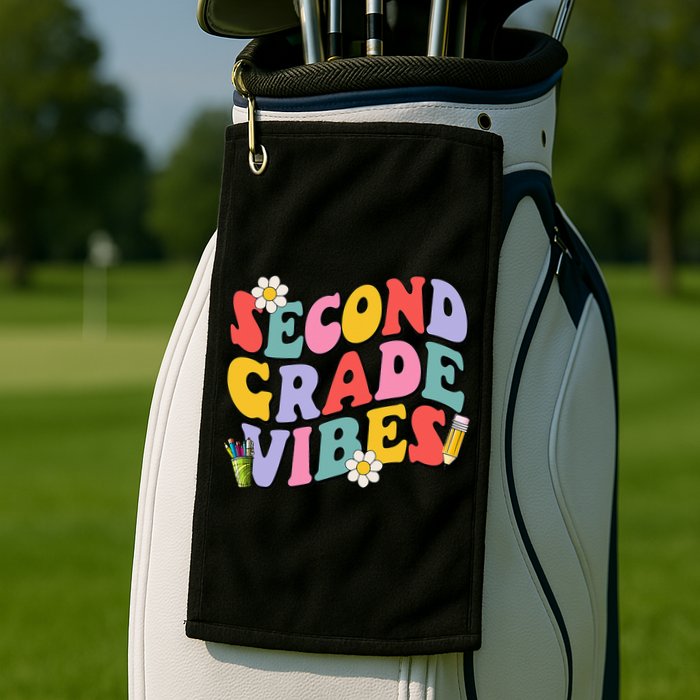 Second Grade Vibes Back To School 2nd Grade Team 1st Day Golf Towel