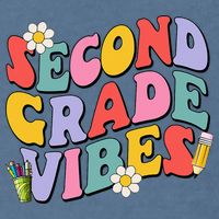 Second Grade Vibes Back To School 2nd Grade Team 1st Day Garment-Dyed Sweatshirt