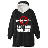 Stop Gun Violence Anti Guns Hooded Wearable Blanket