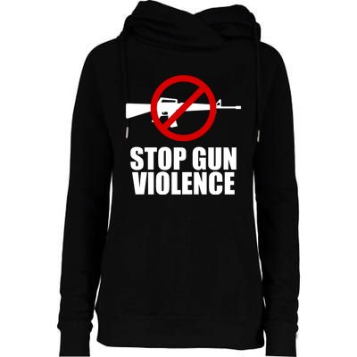 Stop Gun Violence Anti Guns Womens Funnel Neck Pullover Hood