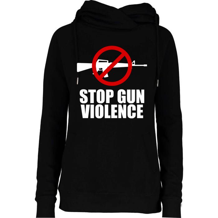 Stop Gun Violence Anti Guns Womens Funnel Neck Pullover Hood