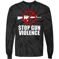 Stop Gun Violence Anti Guns Tie-Dye Long Sleeve Shirt