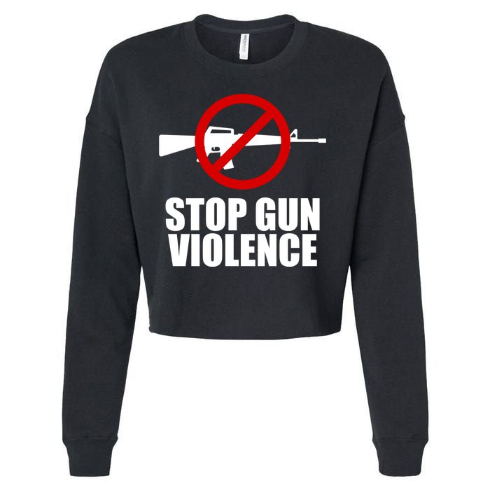 Stop Gun Violence Anti Guns Cropped Pullover Crew