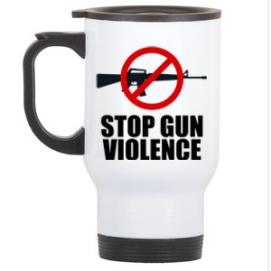 Stop Gun Violence Anti Guns Stainless Steel Travel Mug