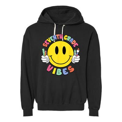 Seventh Grade Vibes Teachers 7th Grade Team Back To School Garment-Dyed Fleece Hoodie