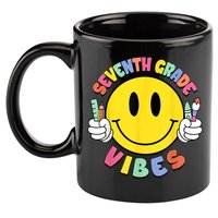 Seventh Grade Vibes Teachers 7th Grade Team Back To School 11oz C Handle Ceramic Mug