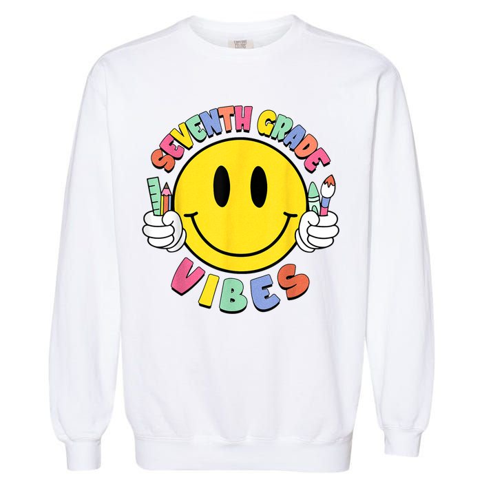 Seventh Grade Vibes Teachers 7th Grade Team Back To School Garment-Dyed Sweatshirt