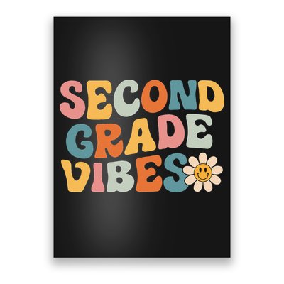 Second Grade Vibes 2nd Grade Team Retro 1st Day Of School Poster