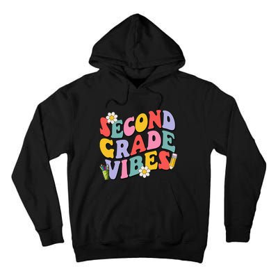 Second Grade Vibes Back To School 2nd Grade Team 1st Day Tall Hoodie