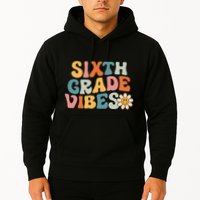 Sixth Grade Vibes 6th Grade Team Retro 1st Day Of School Hoodie