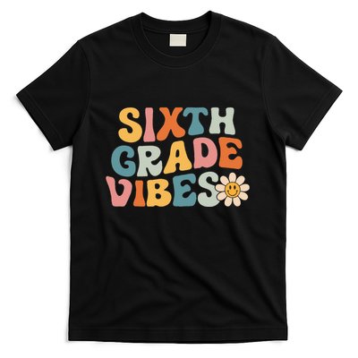 Sixth Grade Vibes 6th Grade Team Retro 1st Day Of School T-Shirt