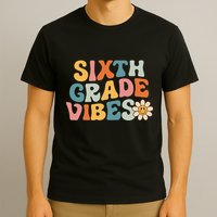 Sixth Grade Vibes 6th Grade Team Retro 1st Day Of School T-Shirt
