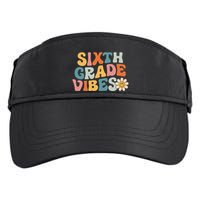 Sixth Grade Vibes 6th Grade Team Retro 1st Day Of School Adult Drive Performance Visor