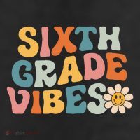 Sixth Grade Vibes 6th Grade Team Retro 1st Day Of School Beanie