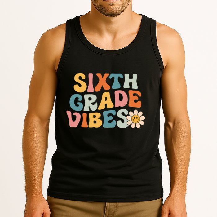 Sixth Grade Vibes 6th Grade Team Retro 1st Day Of School Tank Top