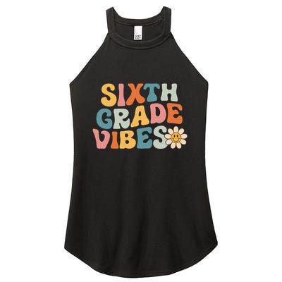 Sixth Grade Vibes 6th Grade Team Retro 1st Day Of School Women's Perfect Tri Rocker Tank