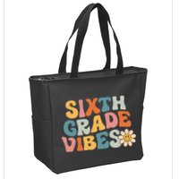 Sixth Grade Vibes 6th Grade Team Retro 1st Day Of School Zip Tote Bag