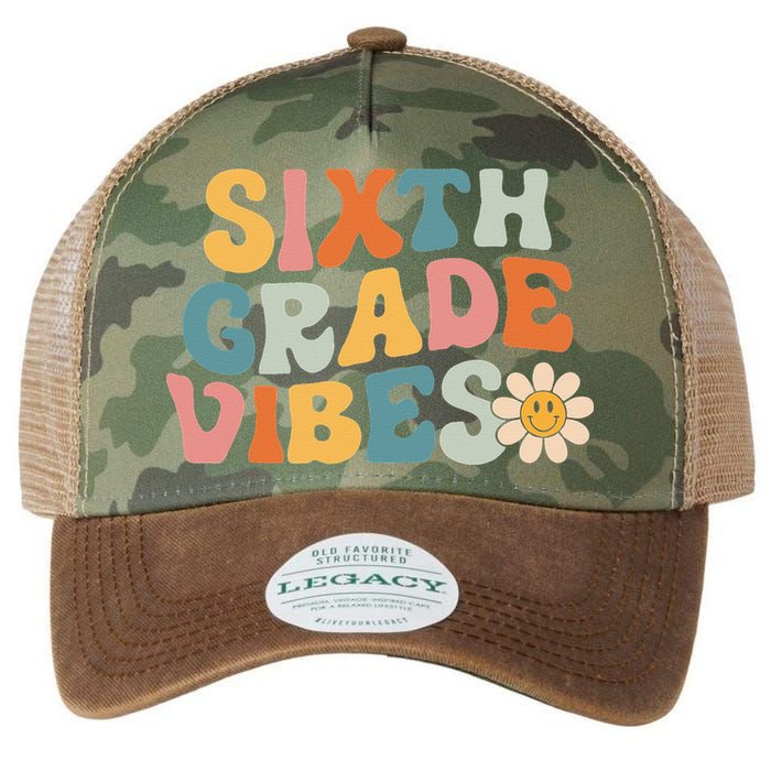 Sixth Grade Vibes 6th Grade Team Retro 1st Day Of School Legacy Tie Dye Trucker Hat