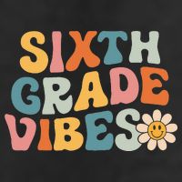 Sixth Grade Vibes 6th Grade Team Retro 1st Day Of School Cool Comfort Performance Bucket Hat