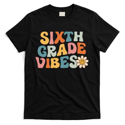 Sixth Grade Vibes 6th Grade Team Retro 1st Day Of School T-Shirt