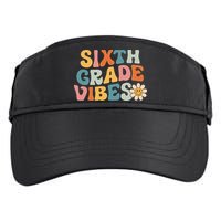 Sixth Grade Vibes 6th Grade Team Retro 1st Day Of School Adult Drive Performance Visor