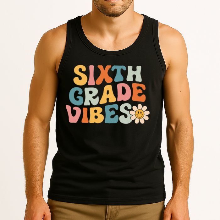 Sixth Grade Vibes 6th Grade Team Retro 1st Day Of School Tank Top