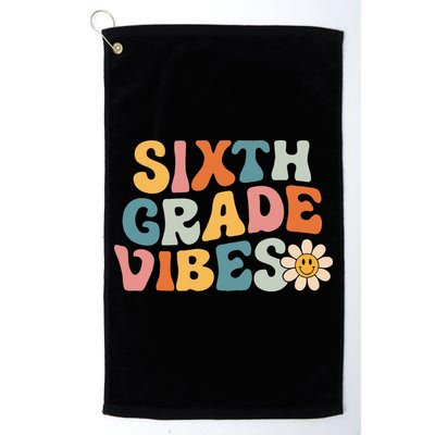 Sixth Grade Vibes 6th Grade Team Retro 1st Day Of School Golf Towel