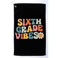 Sixth Grade Vibes 6th Grade Team Retro 1st Day Of School Golf Towel