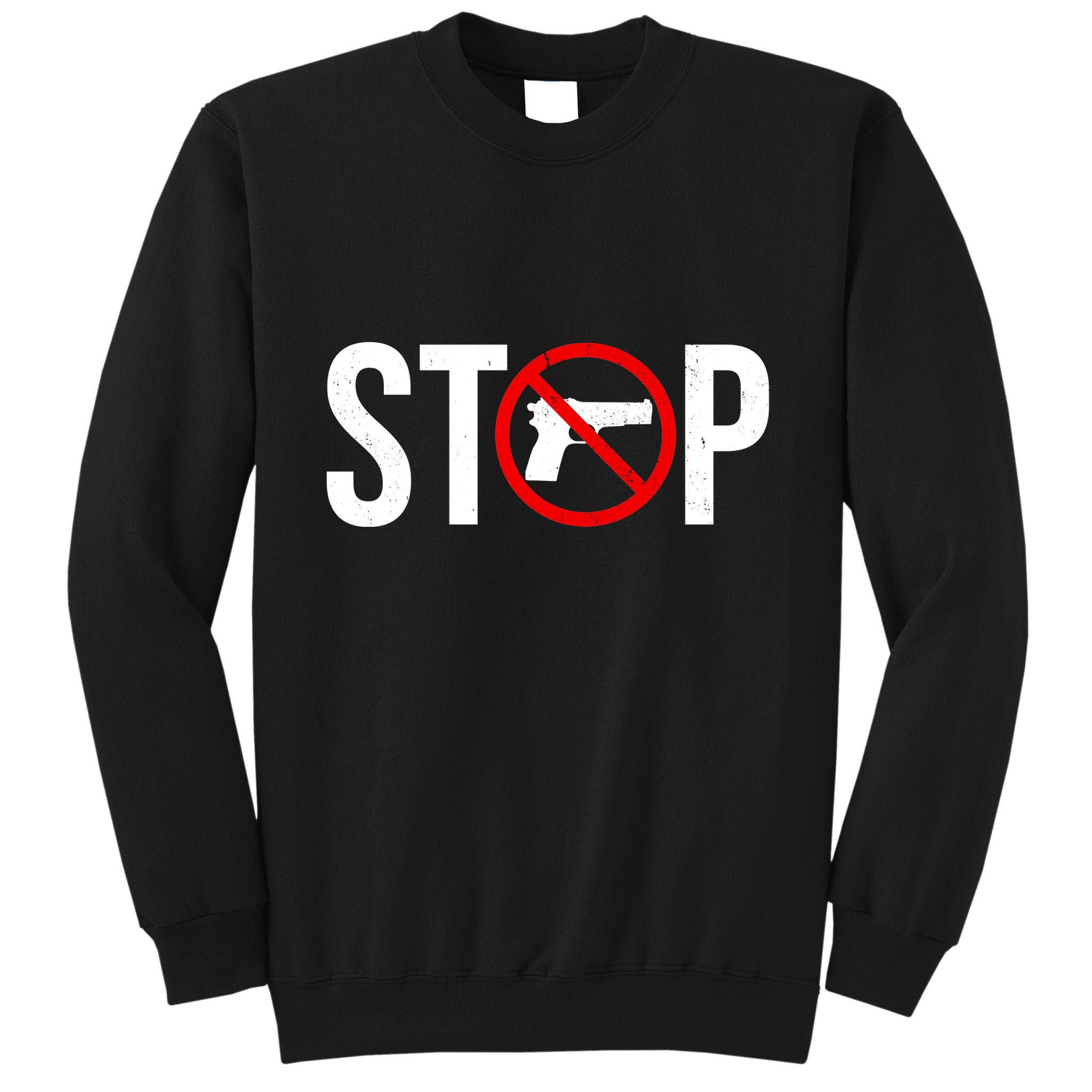 Stop Gun Violence Anti Guns Tall Sweatshirt