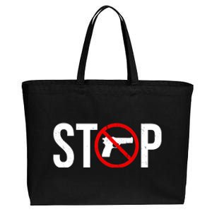 Stop Gun Violence Anti Guns Cotton Canvas Jumbo Tote